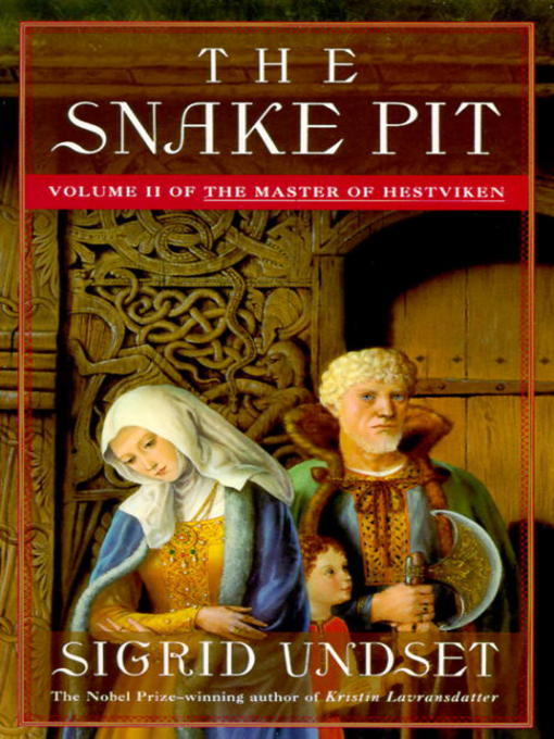 Title details for The Snake Pit by Sigrid Undset - Available